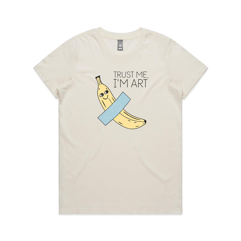 Banana Tape, Trust Me I'm Art Women's AS Colour T-shirt