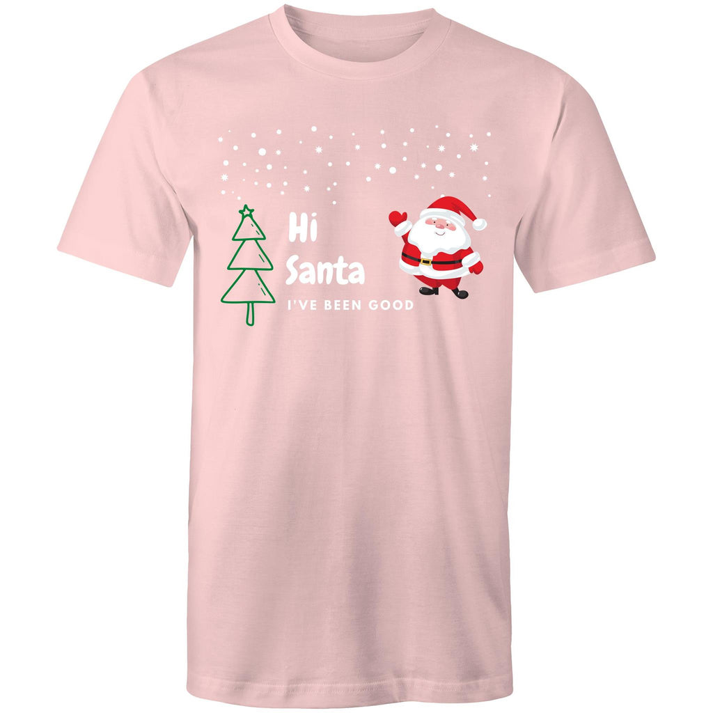 Hi Santa, I've Been Good - Mens T-Shirt Pink Mens Christmas T-shirt Christmas Printed In Australia