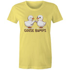 Goose Bumps - Womens T-shirt Yellow Womens T-shirt animal Printed In Australia