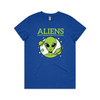 Aliens Don't Believe In You Either Women's AS Colour T-shirt