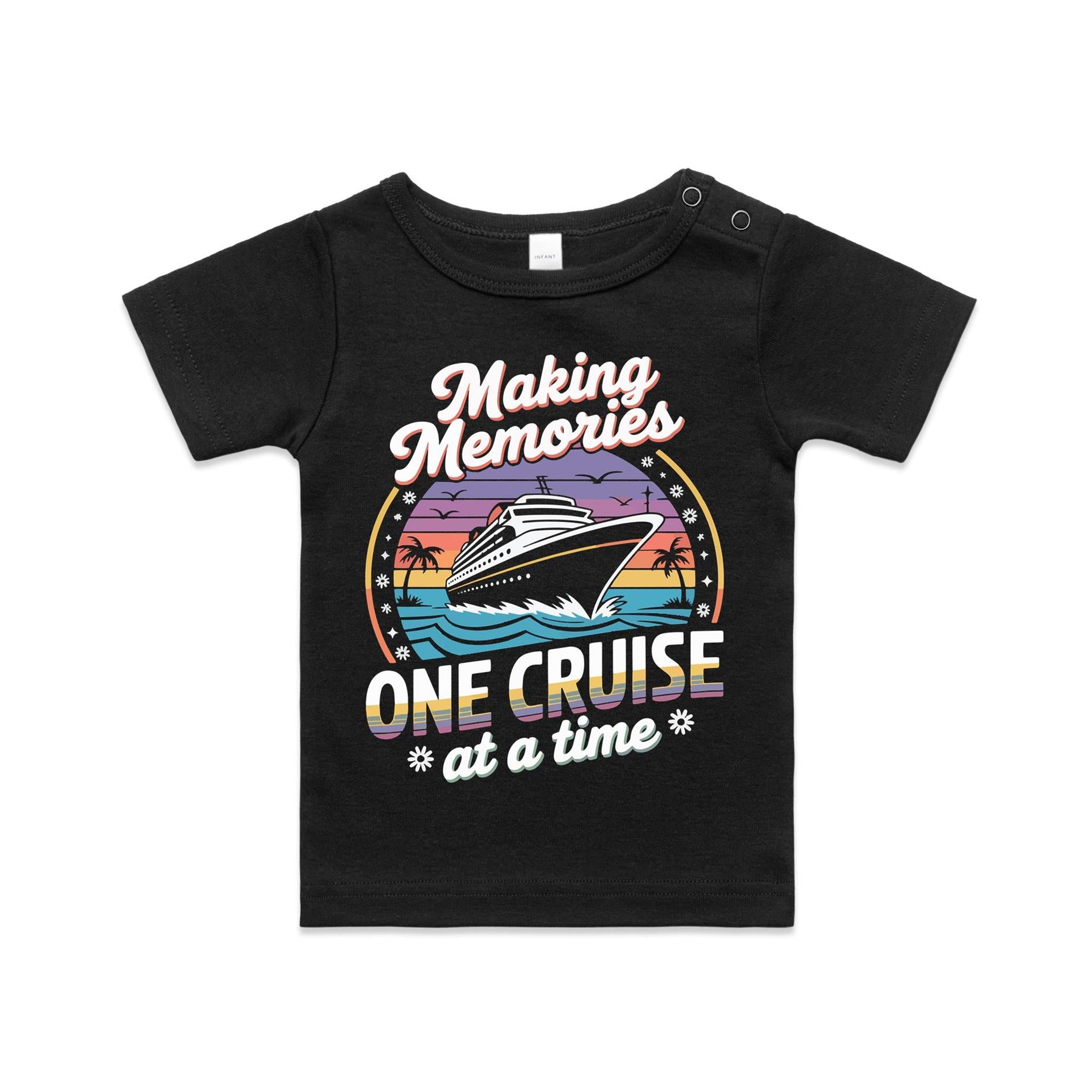 Making Memories, One Cruise At A Time Baby Cruise T-shirt Black Baby Cruise T-shirt Cruise Printed In Australia