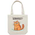 Cat Seriously? - Canvas Tote Bag Default Title Tote Bag animal Printed In Australia