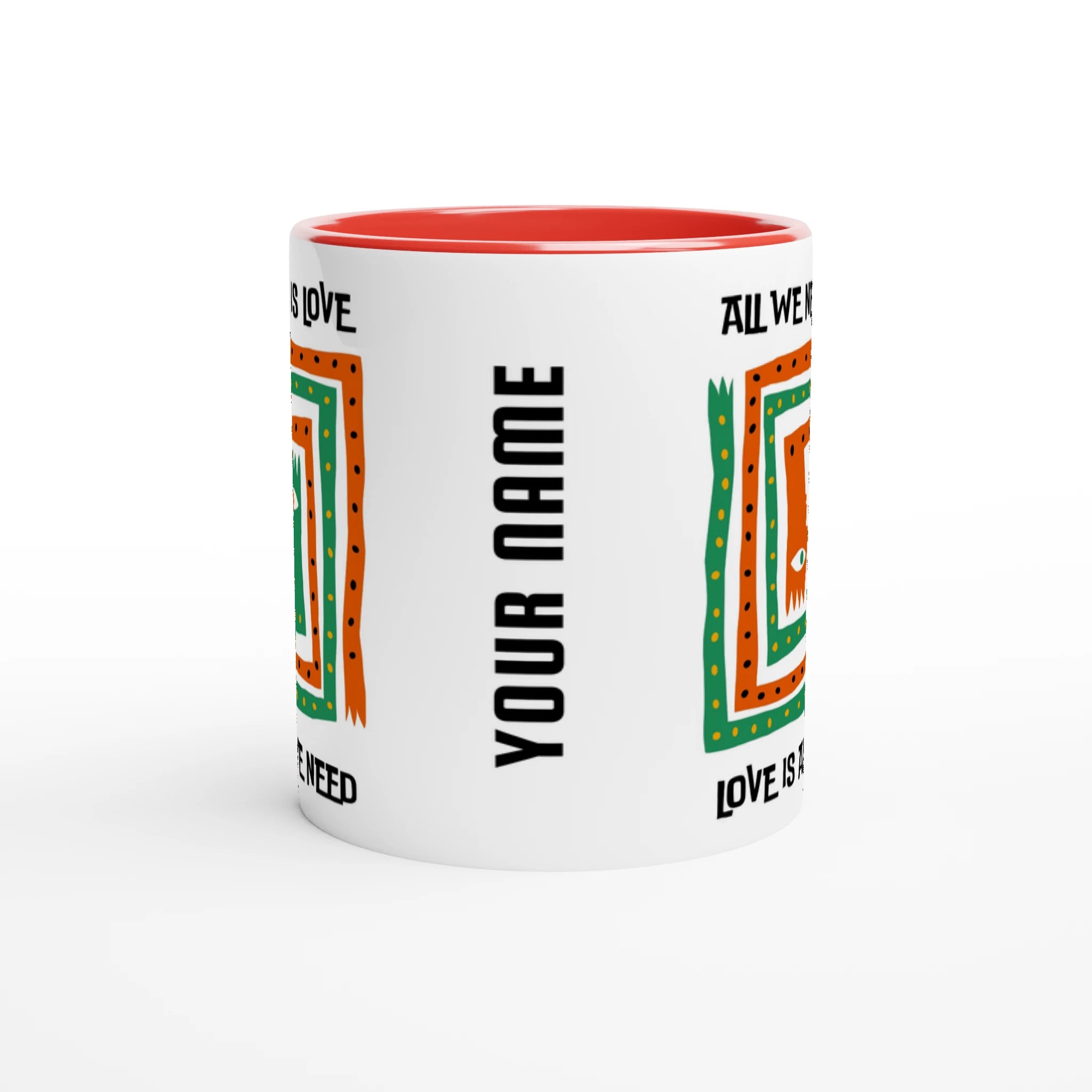 Personalised - All We Need Is Love - White 11oz Ceramic Mug with Colour Inside Personalised 11oz Mug customise Globally Fulfilled Music personalise