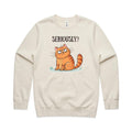 Cat, Seriously AS Colour Stencil Crew Sweatshirt Unisex Ecru Sweatshirt animal Printed In Australia