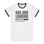 Dad Joke Loading - Staple Ringer Tee White Black Ringer T-Shirt Dad Printed In Australia