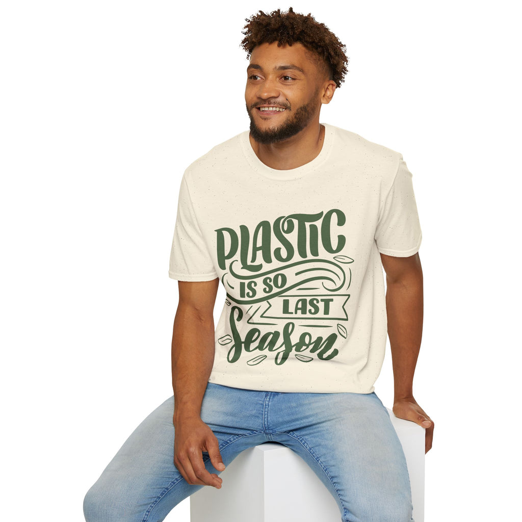 Plastic Is So Last Season - Unisex Softstyle T-Shirt