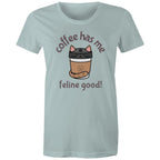 Coffee Has Me Feline Good, Cat - Womens T-shirt Pale Blue Womens T-shirt animal Coffee Printed In Australia