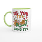 Gingerbread, Did You Try Icing It White 11oz Ceramic Mug with Colour Inside Ceramic Green Christmas Colour Mug Christmas Globally Fulfilled