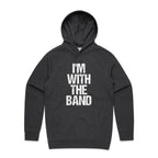 I'm With The Band - Mens Hoodie Asphalt Marle Mens Hoodie Music Printed In Australia