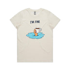I'm Fine Women's AS Colour T-shirt Natural Womens T-shirt Printed In Australia