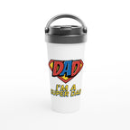 I'm A Super Dad - White 15oz Stainless Steel Travel Mug Default Title Travel Mug Dad Globally Fulfilled