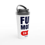 Personalised - Fun Mode On - White 15oz Stainless Steel Travel Mug Personalised Travel Mug coffee Globally Fulfilled