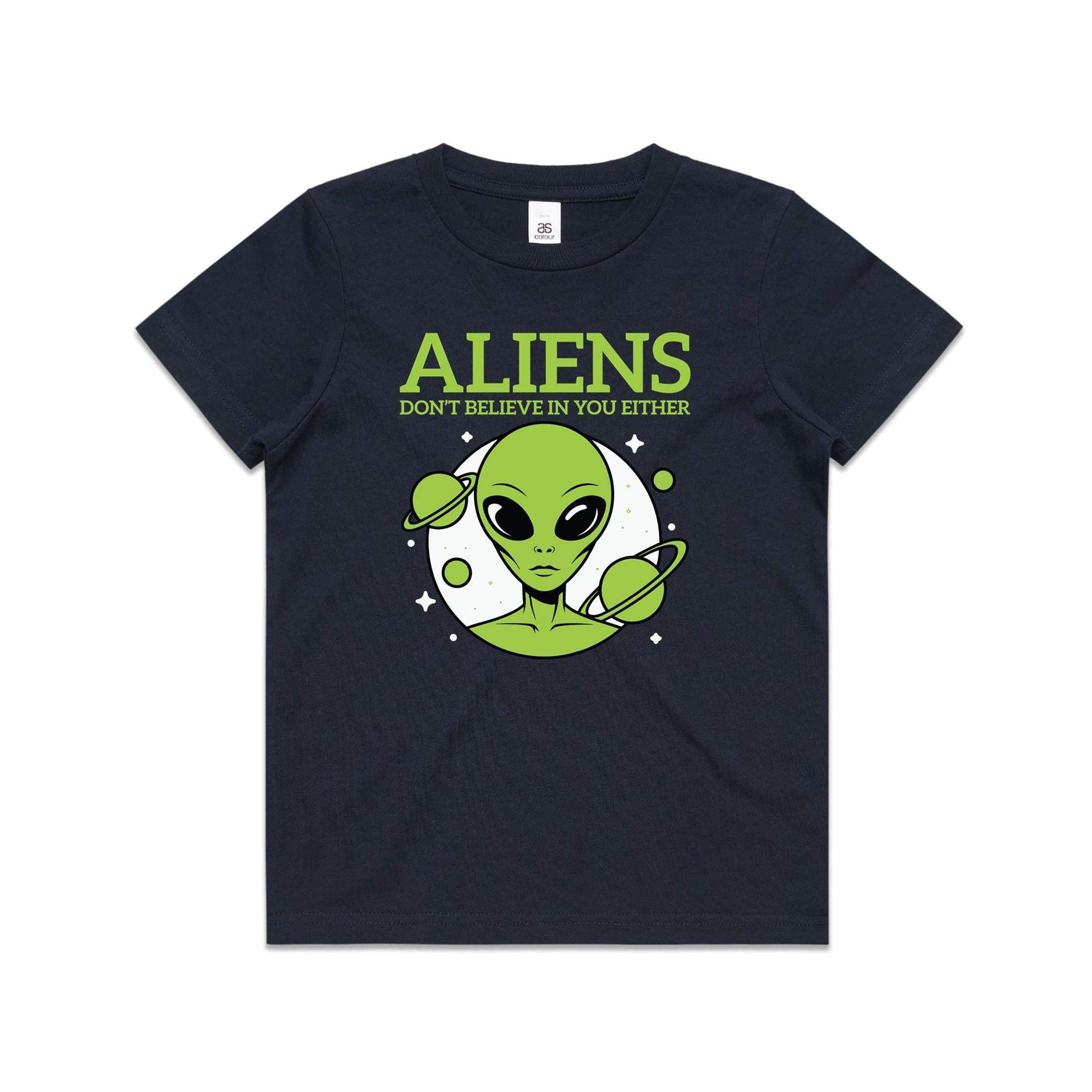 Aliens Don't Believe In You Either Kids AS Colour T-shirt