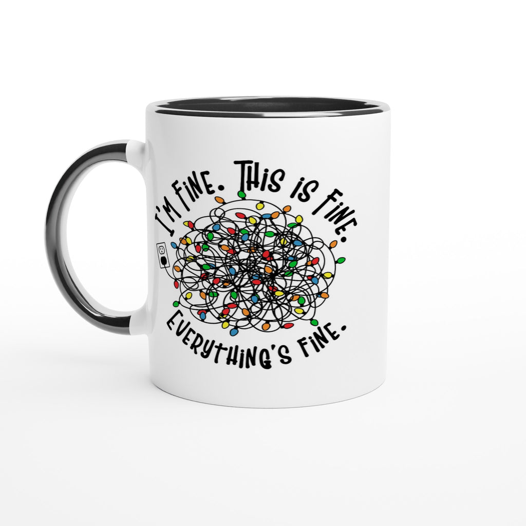 Tangled Christmas Lights, I'm Fine, This Is Fine, Everything's Fine - White 11oz Ceramic Mug with Colour Inside Ceramic Black Christmas Colour Mug Christmas Globally Fulfilled