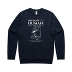 Instant Human, Coffee Machine - AS Colour Stencil Crew Sweatshirt Navy Sweatshirt Coffee Printed In Australia