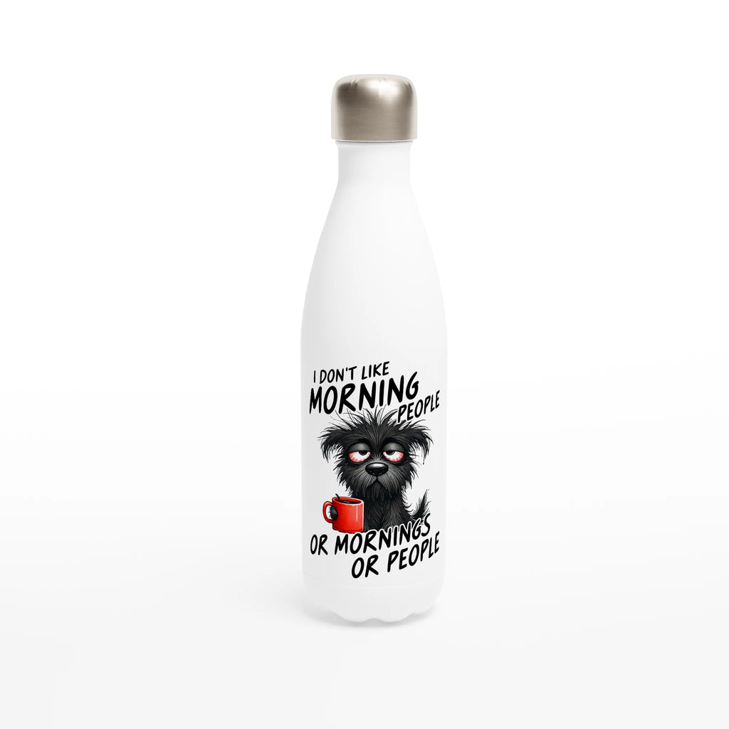I Don't Like Morning People, Dog - White 17oz Stainless Steel Water Bottle Default Title White Water Bottle animal Globally Fulfilled