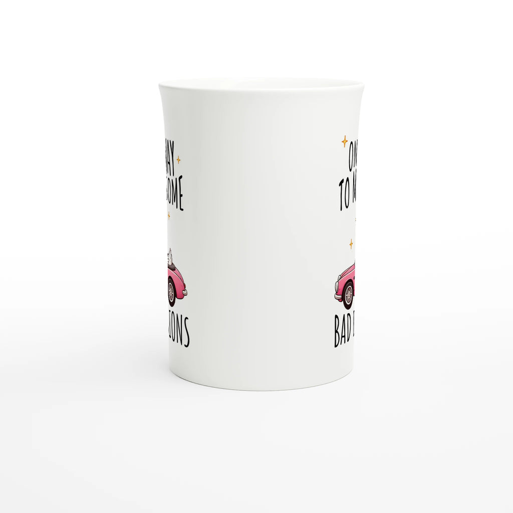 On My Way To Make Some Bad Decisions - White 10oz Porcelain Slim Mug Porcelain Mug animal Globally Fulfilled