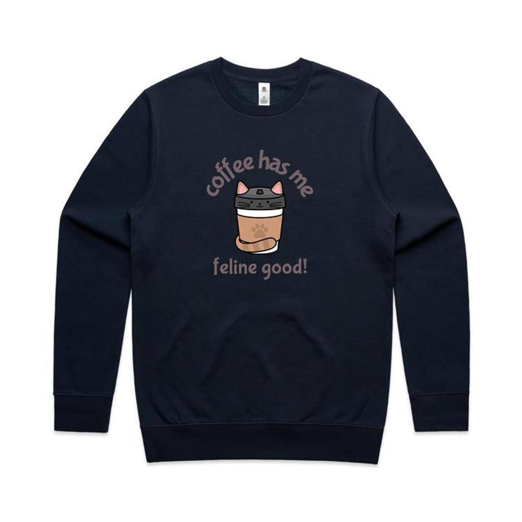 Coffee Has Me Feline Good - AS Colour Stencil Crew Navy Sweatshirt animal Coffee Printed In Australia