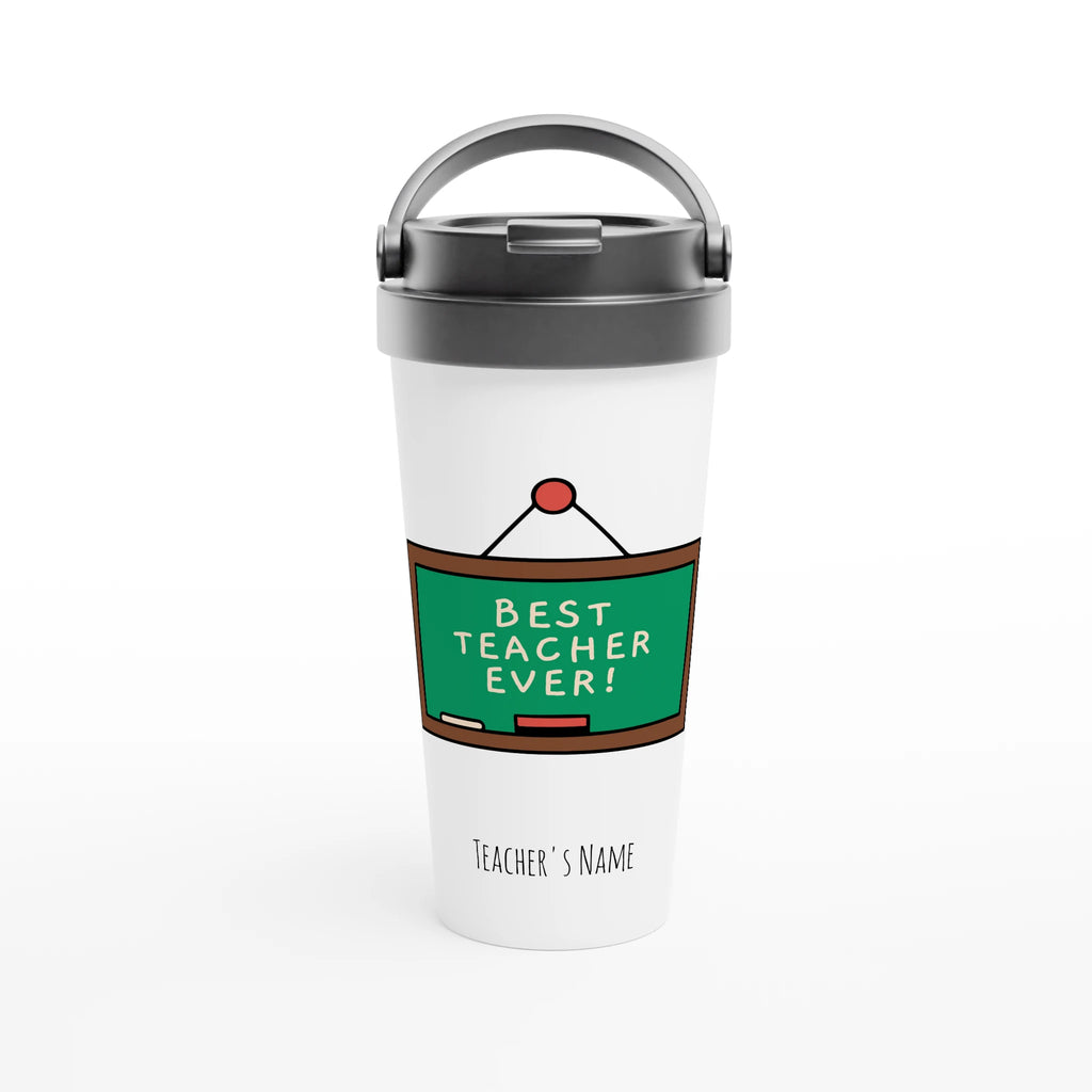 Personalise - Best Teacher Ever, Blackboard - White 15oz Stainless Steel Travel Mug Default Title Personalised Travel Mug Globally Fulfilled Teacher