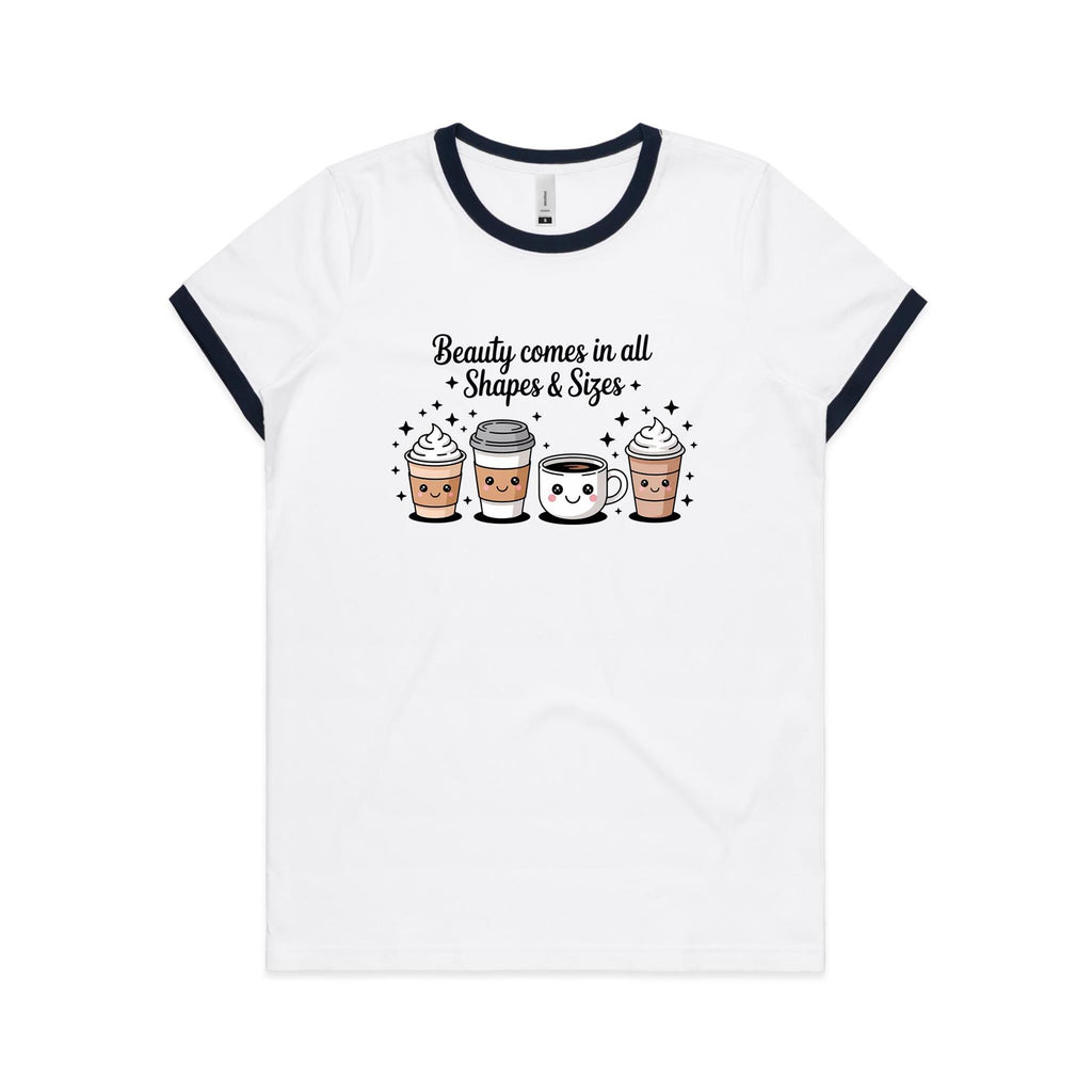 Coffee Beauty, All Shapes And Sizes AS Colour Women's Ringer Tee White Navy Womens Ringer T-shirt Coffee Positivity Printed In Australia