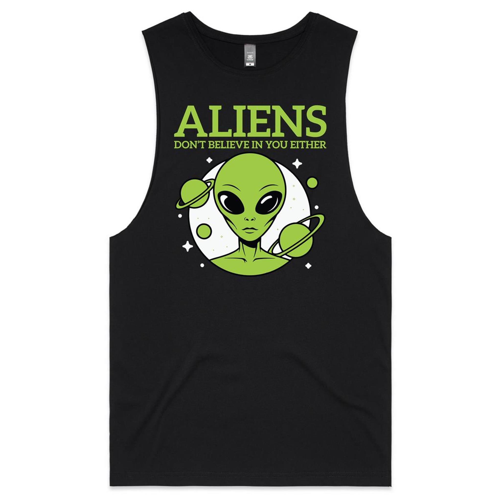 Aliens Don't Believe In You Either Men's AS Colour Tank Top Tee