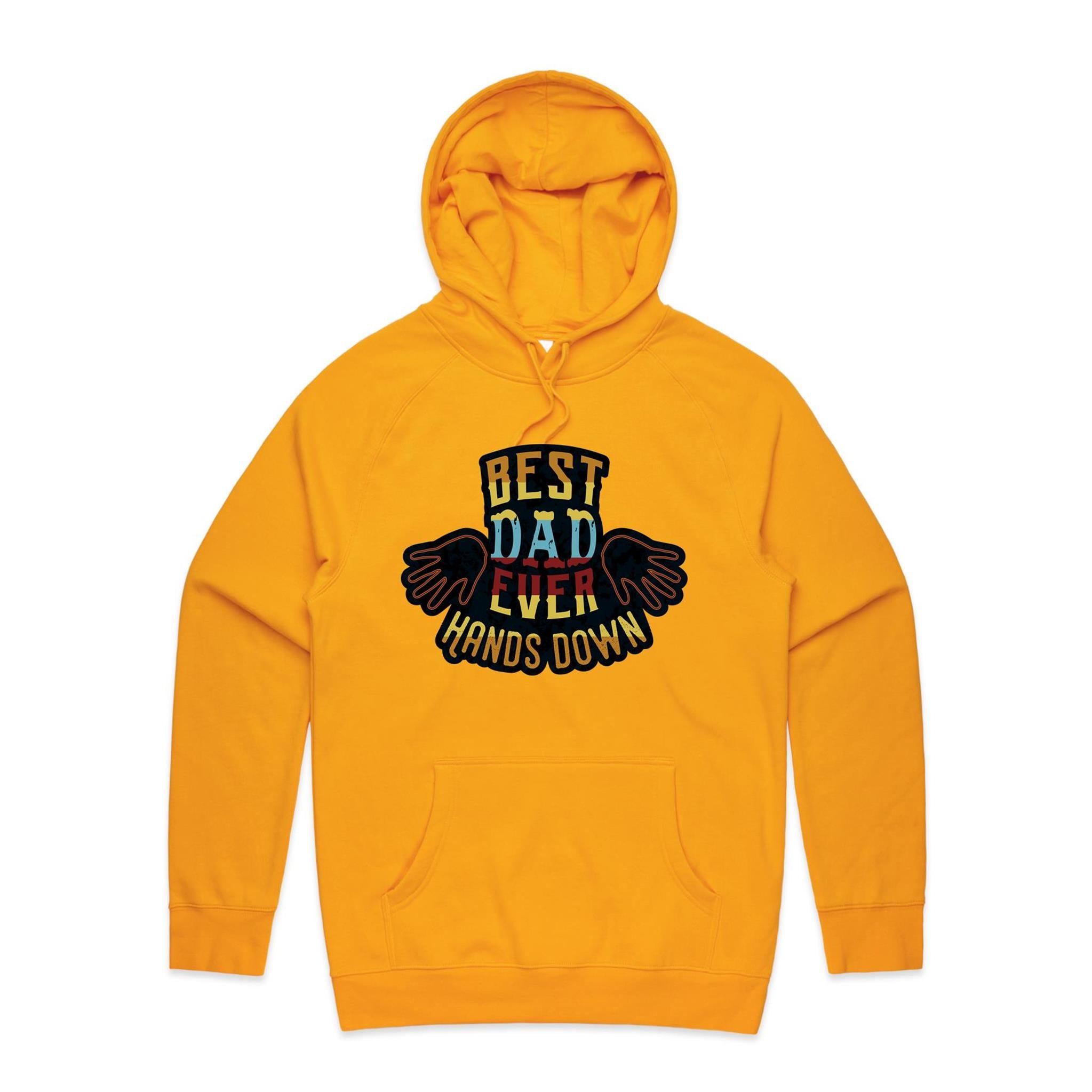 Best Dad Ever, Hands Down - Mens Hoodie Gold Mens Hoodie Dad Printed In Australia
