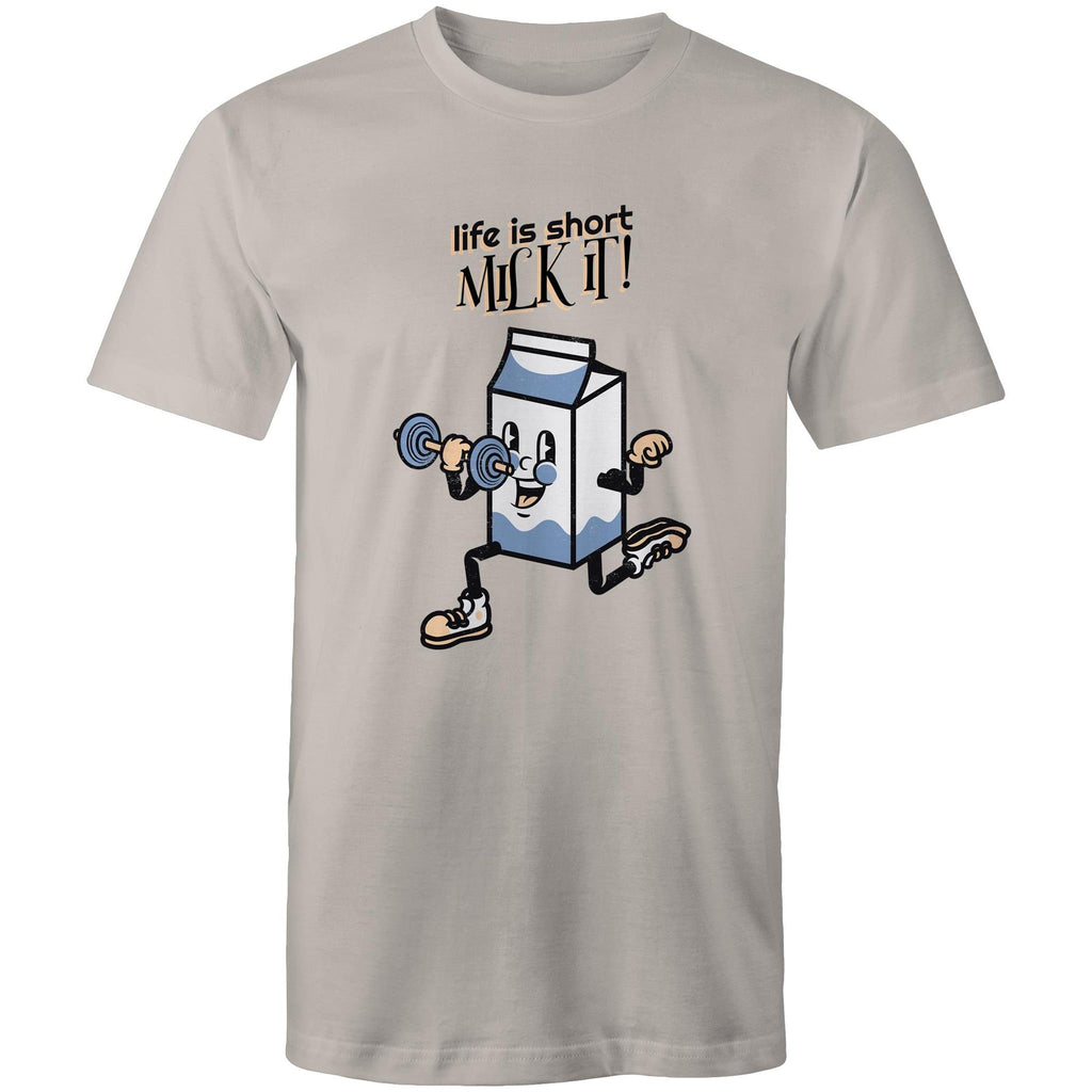 Life Is Short, Milk It - Mens T-Shirt Light Grey Mens T-shirt Motivation Printed In Australia