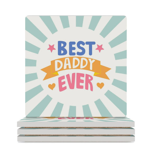 Best Daddy Ever - Ceramic Coasters (Square) white Ceramic Coasters Dad Printed Offshore