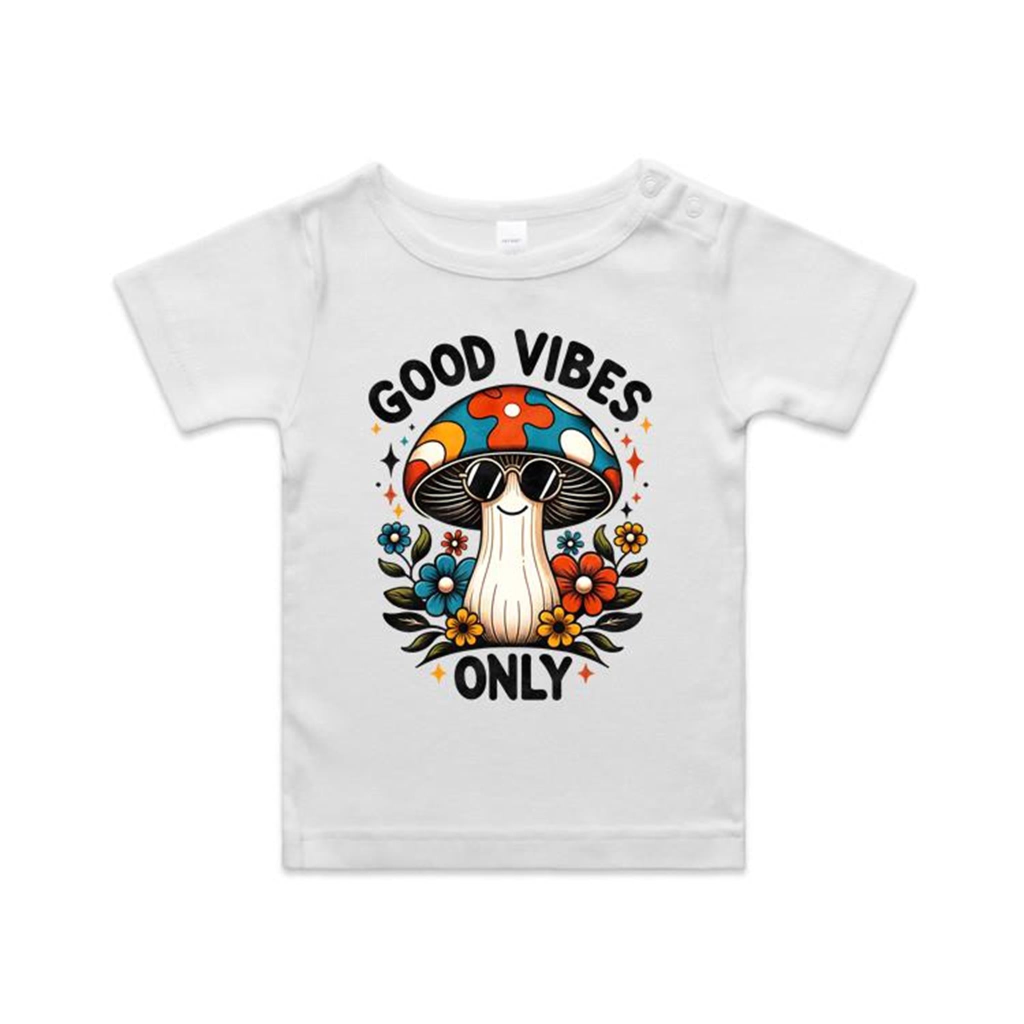 Good Vibes Only, Hippie Mushroom With Sunglasses - Baby T-shirt