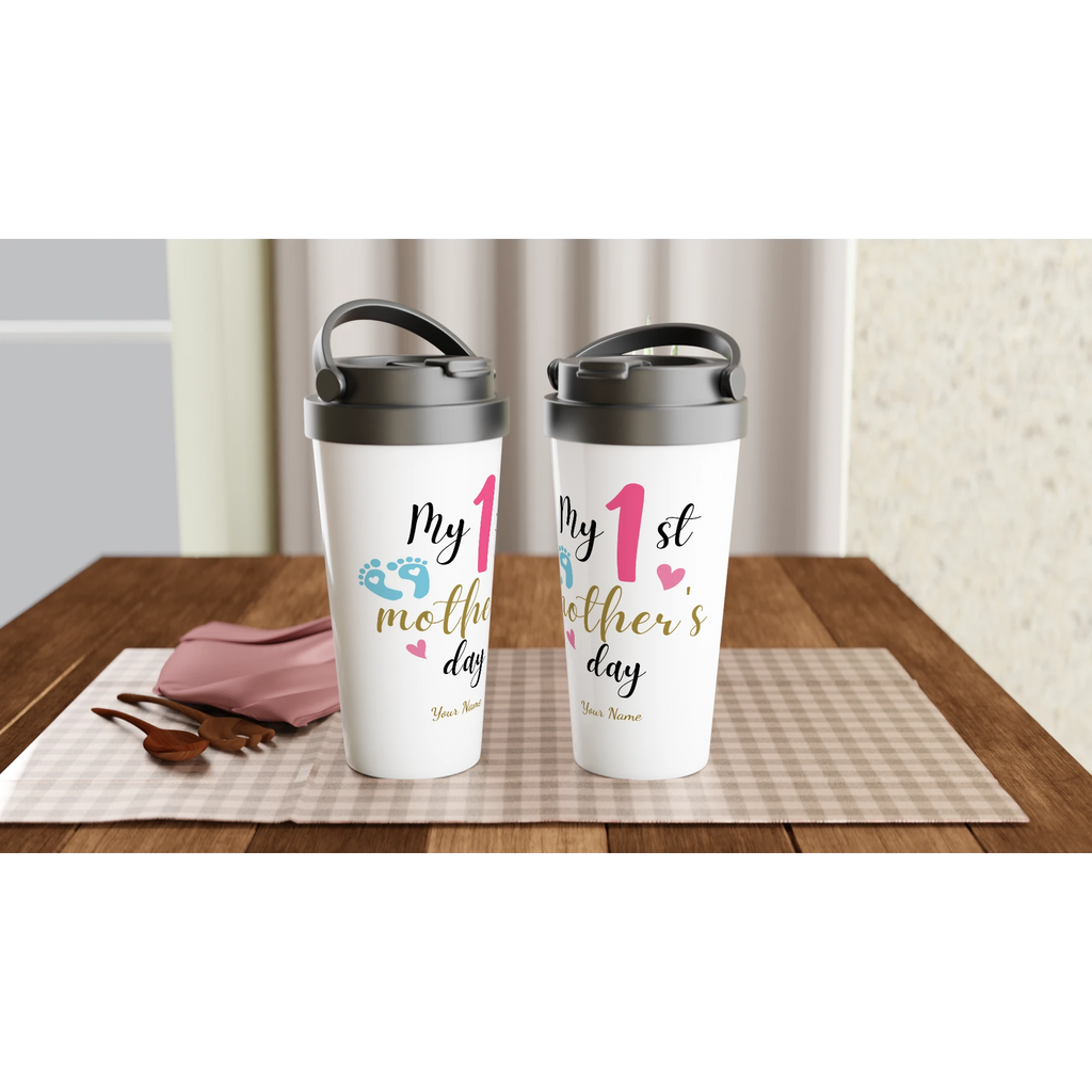 Personalised - My First Mother's Day - White 15oz Stainless Steel Travel Mug Personalised Travel Mug customise Globally Fulfilled Mum personalise