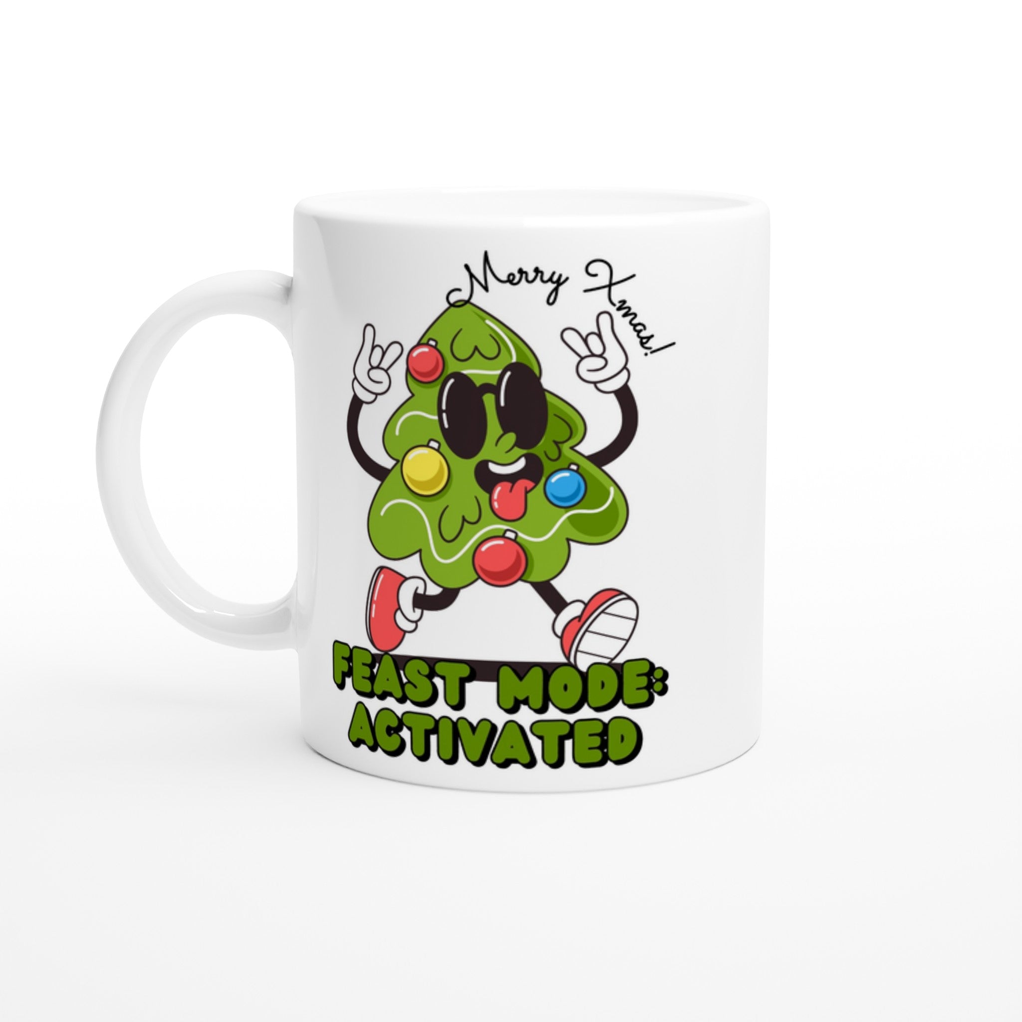 Christmas Feast Mode Activated - White 11oz Ceramic Mug Default Title Christmas Mug Christmas Globally Fulfilled