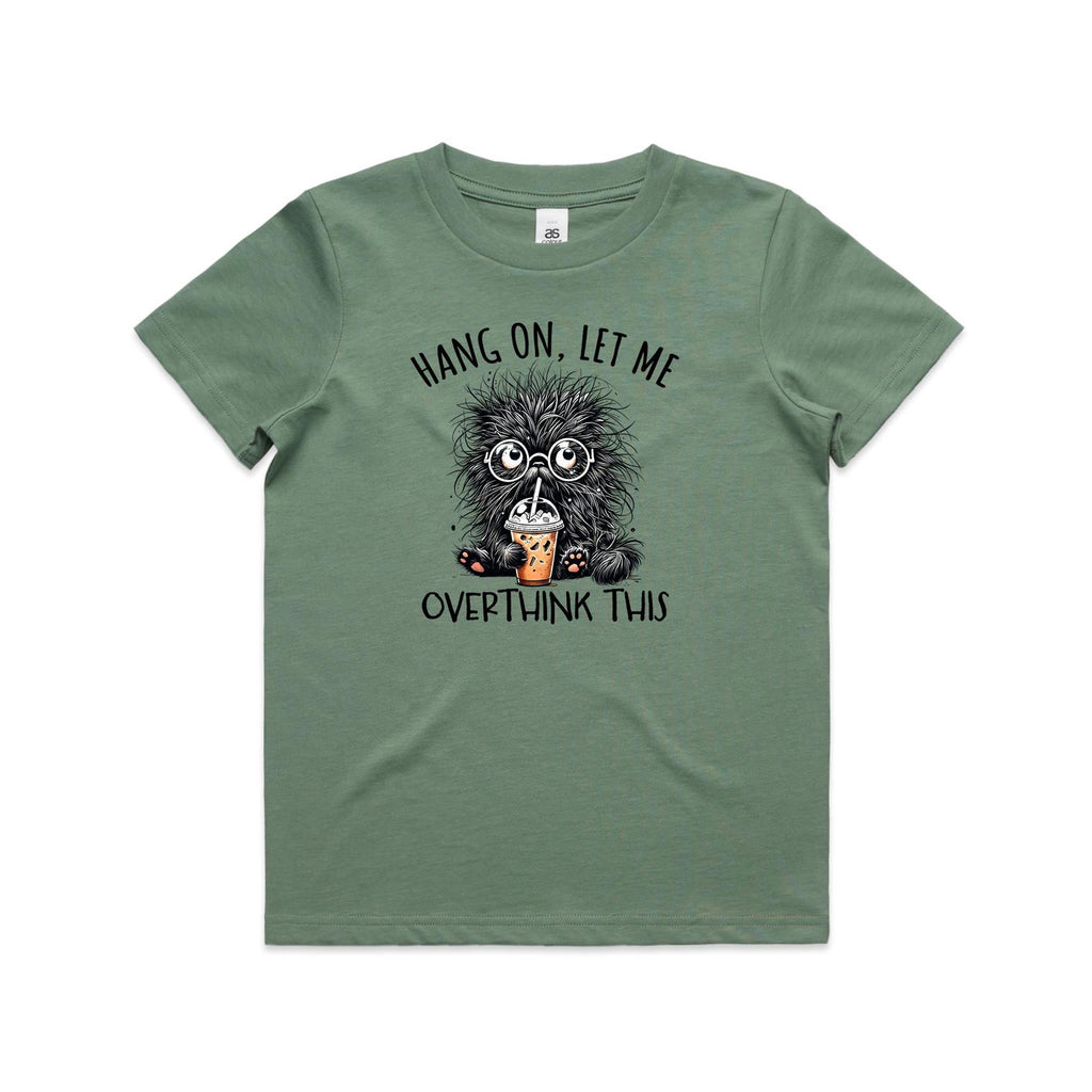 Frazzled Cat, Hang On Let Me Overthink This Kid's AS Colour T-shirt Sage Kids Youth T-shirt animal Printed In Australia