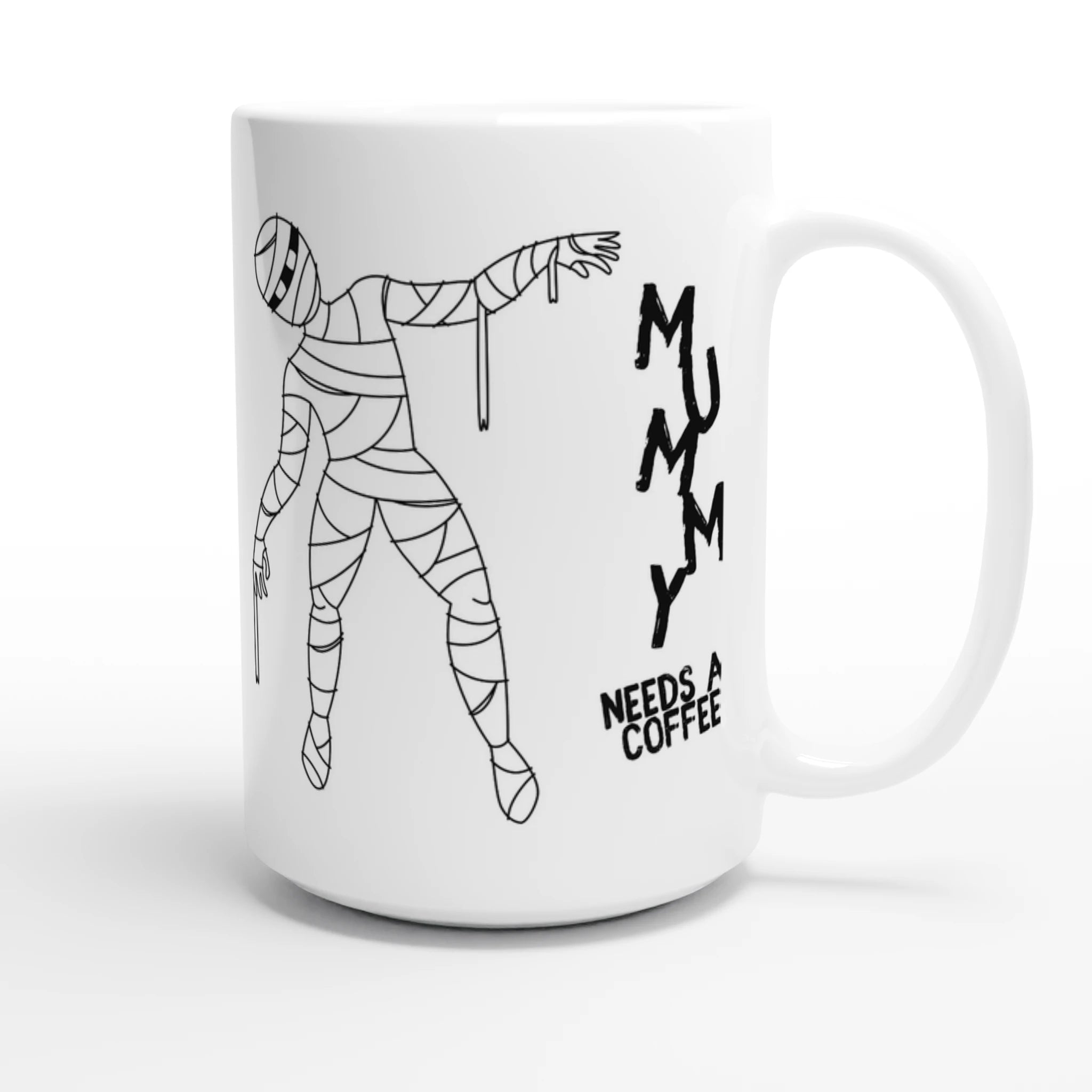 Personalised - Mummy Needs A Coffee - White 15oz Ceramic Mug Personalised 15oz Mug Globally Fulfilled Mum