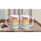 Personalised Dad, The Man Who Has Everything Except A Full Head Of Hair White 15oz Ceramic Mug Personalised 15oz Mug Dad Globally Fulfilled