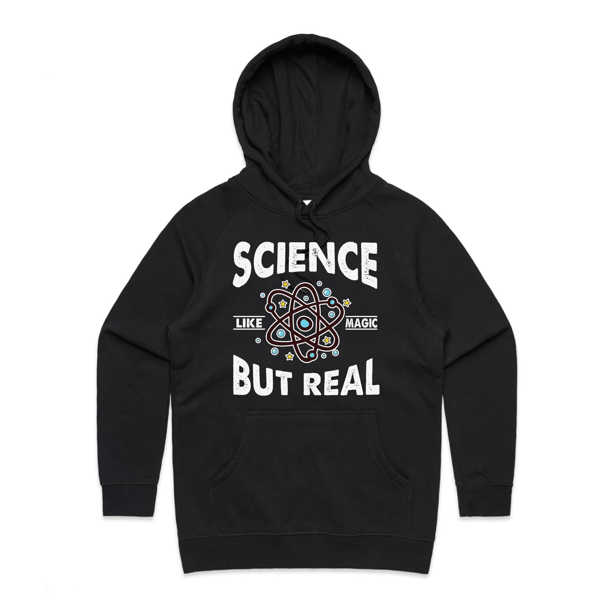 Science, It's Like Magic But Real Women's AS Colour Hoodie Black Womens Hoodie Printed In Australia Science