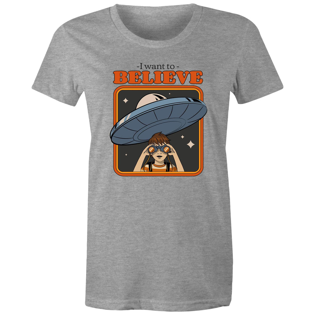 I Want To Believe, UFO - Womens T-shirt Grey Marle Womens T-shirt Printed In Australia Sci Fi