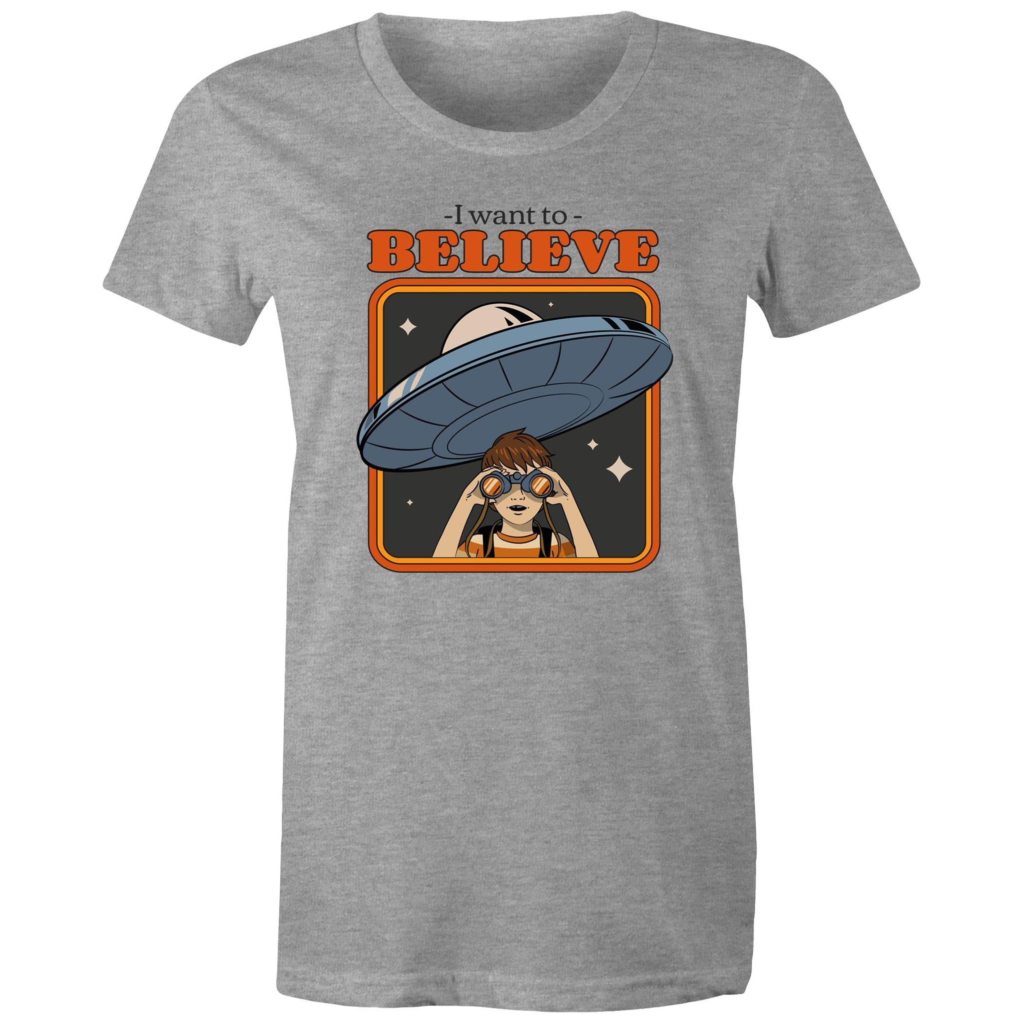 I Want To Believe, UFO - Womens T-shirt Grey Marle Womens T-shirt Printed In Australia Sci Fi