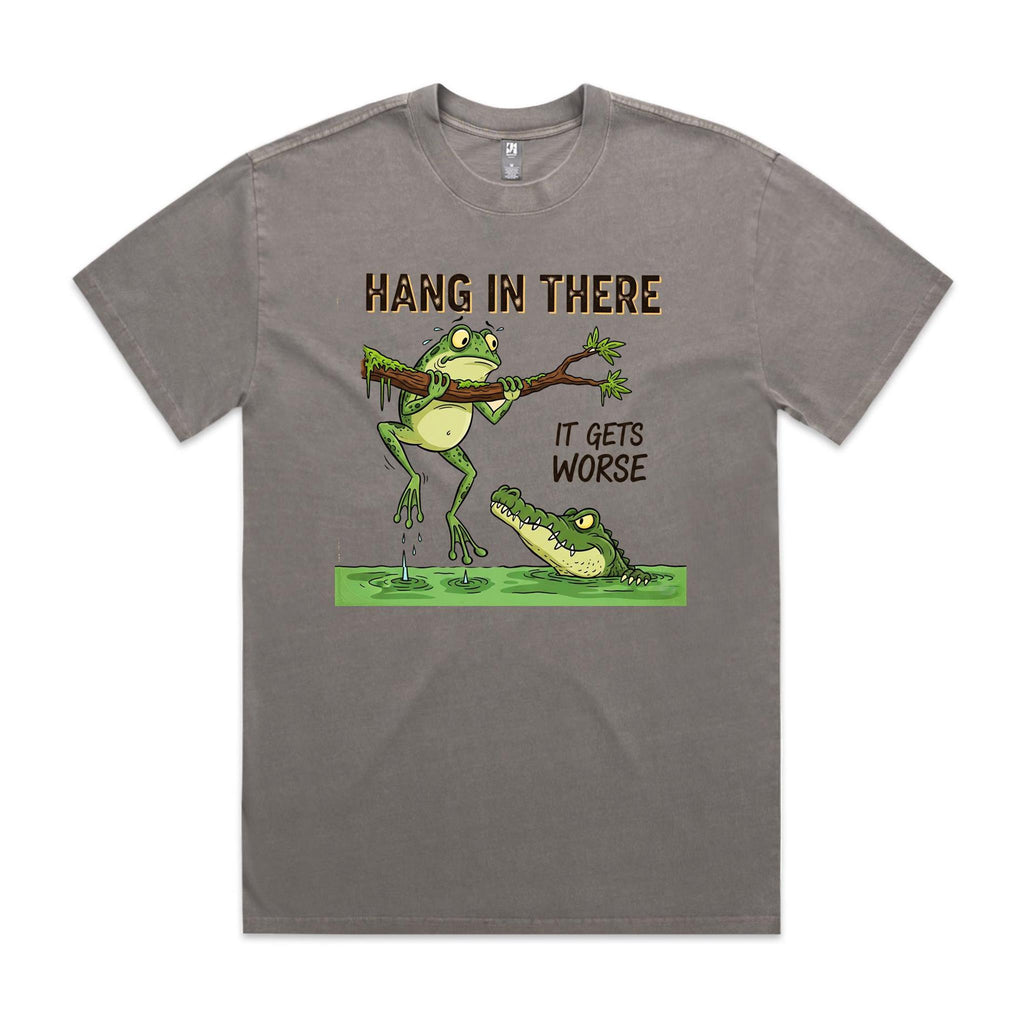 Hang In There, It Gets Worse AS Colour Heavy Faded Tee Unisex Faded grey Heavy Faded T-shirt animal Printed In Australia