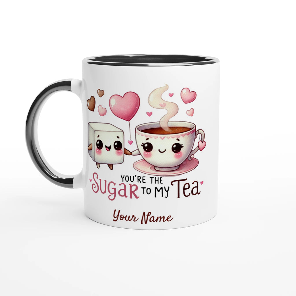 Personalised - You're The Sugar To My Tea, Valentine - White 11oz Ceramic Mug with Colour Inside Ceramic Black Personalised 11oz Mug