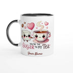 Personalised - You're The Sugar To My Tea, Valentine - White 11oz Ceramic Mug with Colour Inside Ceramic Black Personalised 11oz Mug