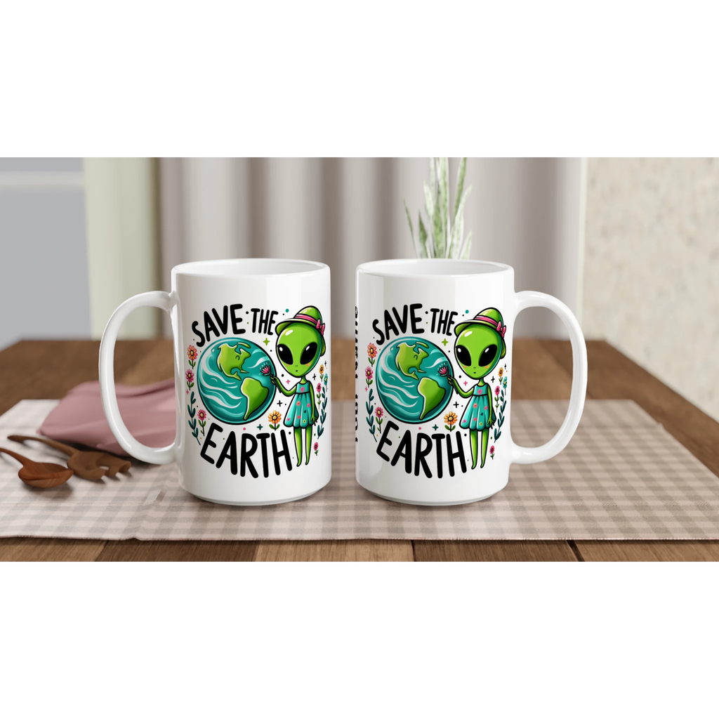 Personalised - Save The Earth, Alien - White 15oz Ceramic Mug Personalised 15oz Mug customise Environment Globally Fulfilled personalise Sci Fi