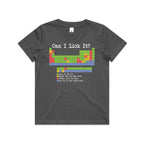 Periodic Table, Can I Lick It Kid's AS Colour T-shirt Charcoal Kids Youth T-shirt Printed In Australia Science