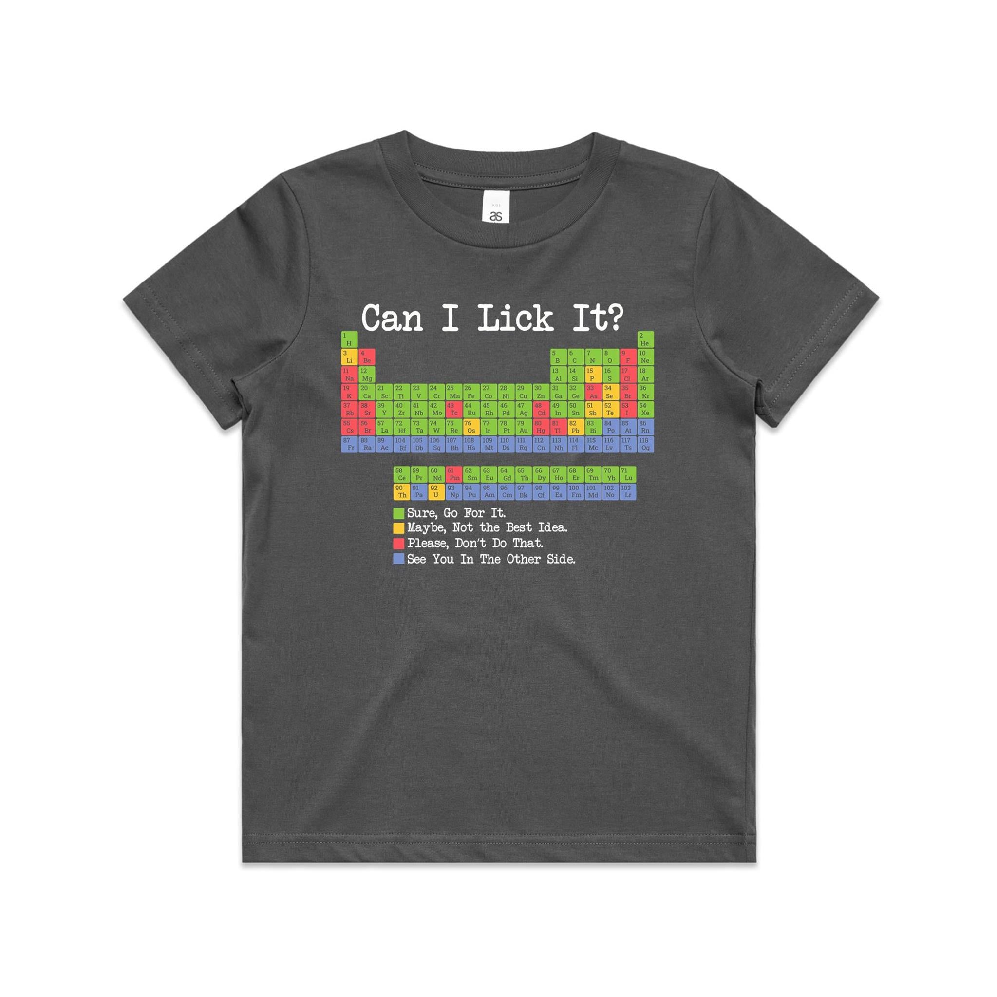 Periodic Table, Can I Lick It Kid's AS Colour T-shirt Charcoal Kids Youth T-shirt Printed In Australia Science
