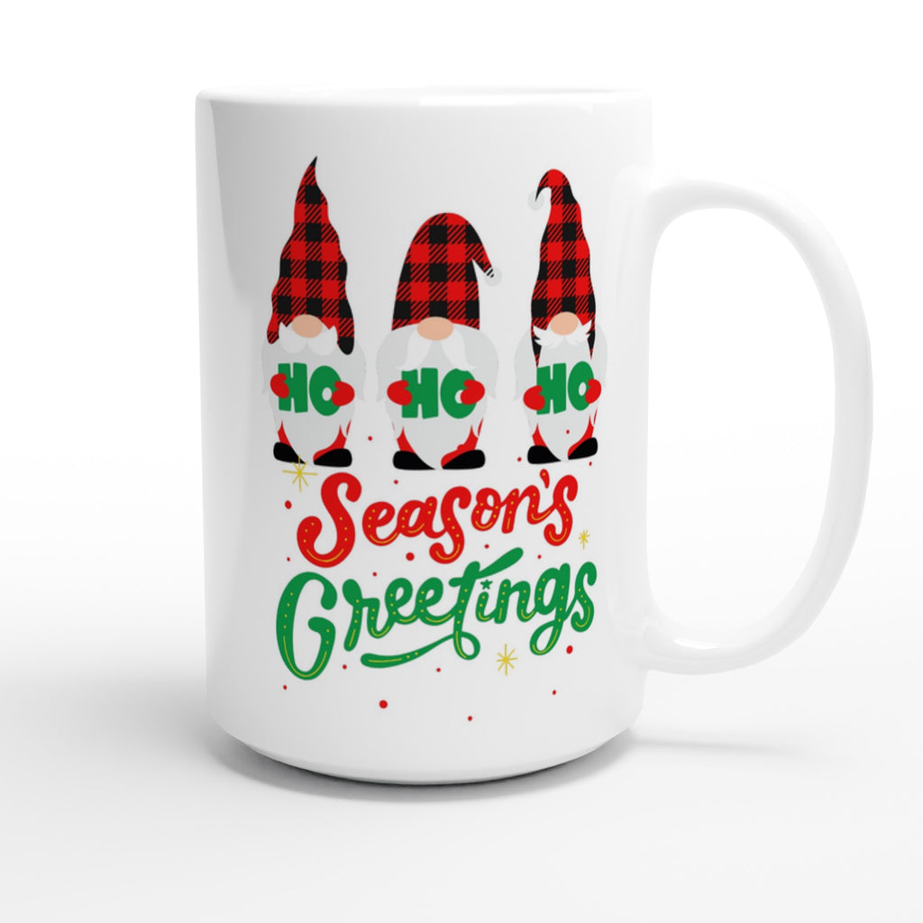 Christmas Gnome, Season's Greetings - White 15oz Ceramic Mug Christmas 15oz Mug Christmas Globally Fulfilled