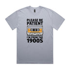 Please Be Patient, I'm From The 1900's AS Colour Heavy Faded Tee Unisex Faded powder Heavy Faded T-shirt Music Printed In Australia