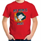 My Mum Is Magic - Kids Youth T-Shirt Red Kids Youth T-shirt Mum Printed In Australia