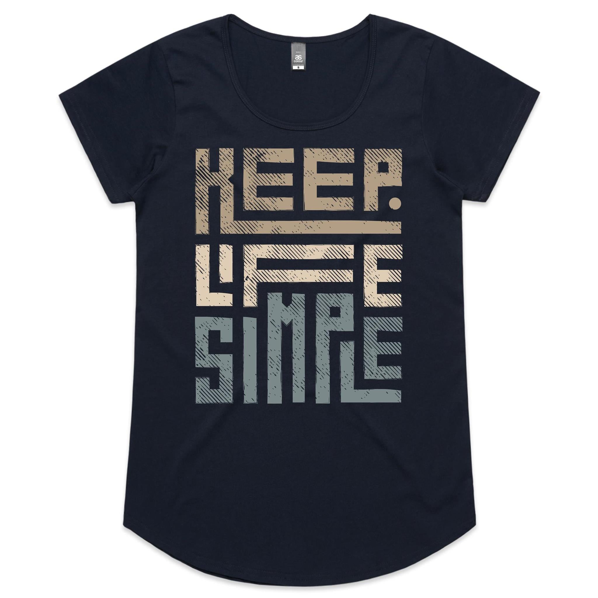 Keep Life Simple - Womens Scoop Neck T-Shirt Navy Womens Scoop Neck T-shirt Printed In Australia