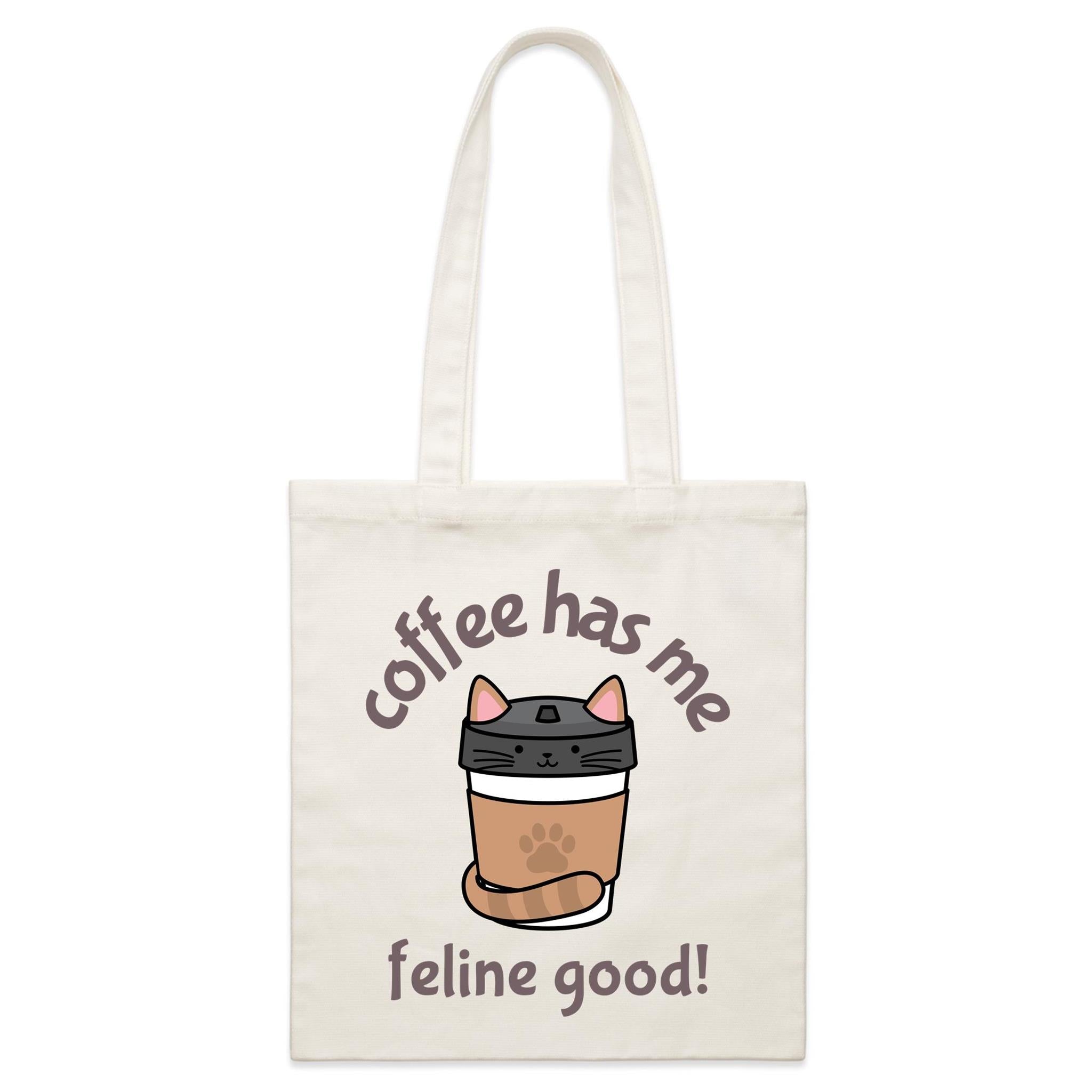 Coffee Has Me Feline Good - Parcel Canvas Tote Bag Default Title Small Tote Bag animal Coffee Printed In Australia