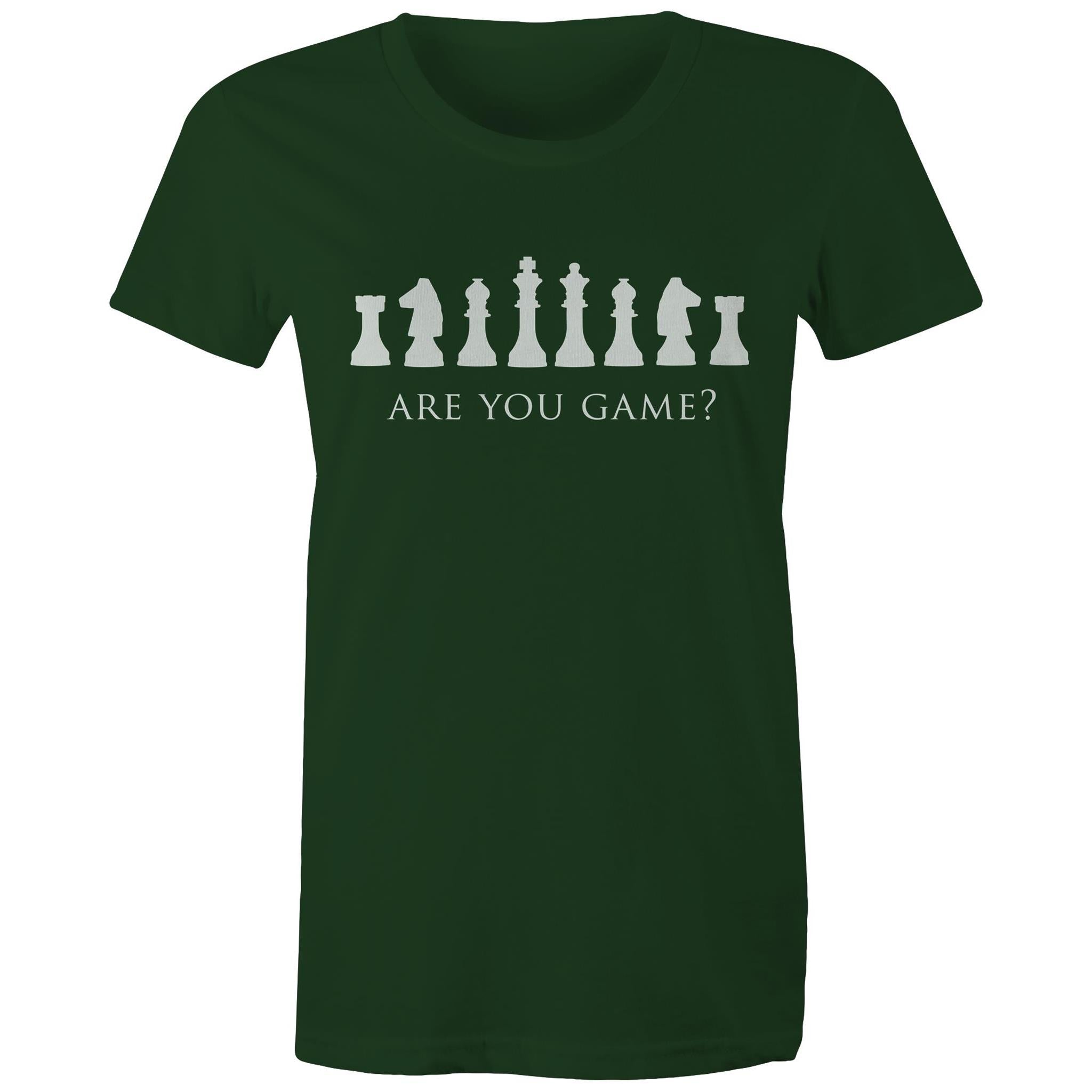 Are You Game, Chess - Womens T-shirt Forest Green Womens T-shirt Chess Games Printed In Australia