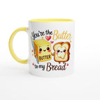 You're The Butter To My Bread, Valentine - White 11oz Ceramic Mug with Colour Inside Ceramic Yellow Colour 11oz Mug Food Globally Fulfilled Love
